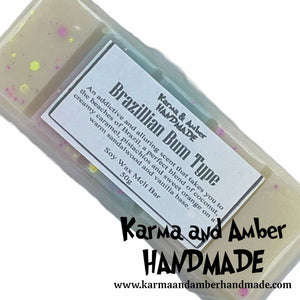 BRAZILLIAN BUM BUM TYPE Soy Wax Melt Bar